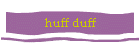 huff duff